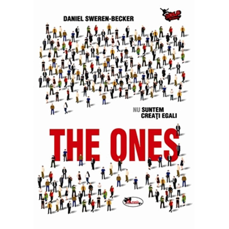 The Ones - Daniel Sweren-Becker - Delumani - Magazin Romanesc 